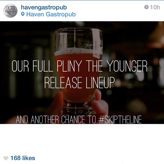 Another repost of @havengastropub to get a spot in line for #PlinytheYounger - from Instagram
